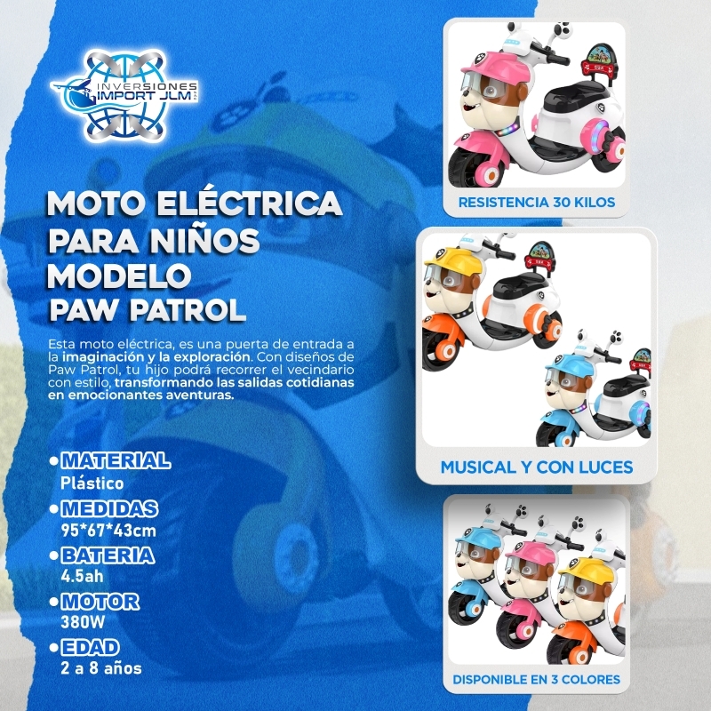 IMPORT JLM S.A.C. - MOTO PARA NIÑO MODELO PAW PATROL